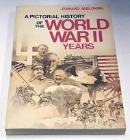  Doubleday Publishing  Books USED - A Pictorial History of the World War II Years DOB3507