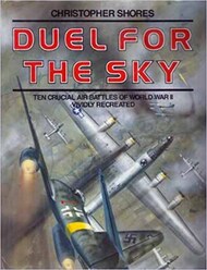 Collection - Duel for the Sky: Ten Crucial Air Battles of WW II Vividly Recreated USED #DOB9171