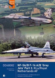  Dutch Decal  1/48 NF-5/F-16 KLu. Grey badges and 50 Years 315 Sqn DD48082