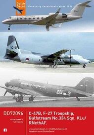  Dutch Decal  1/72 Douglas C-47B, Fokker F-27 Troopship, Grumman Gulfstream no 334 Sen KLU/ RNethAF DD72096