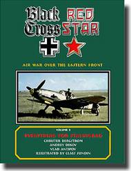  Eagle Editions  Books Black Cross/Red Star Volume 3: Airwar Over the Eastern Front EELBR03