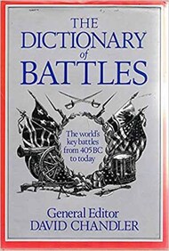 Collection -  The Dictionary of Battles: The World's key battles from 405BC to Today #EBP6875