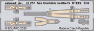  Eduard Accessories  1/32 Gloster Sea Gladiator seatbelts STEEL EDU33257