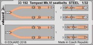  Eduard Accessories  1/32 Tempest Mk.VI seatbelts STEEL (SPH) EDU33192