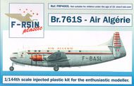  F-rsin  1/144 Breguet 761S Deux-Ponts - Air Algerie FRS4005