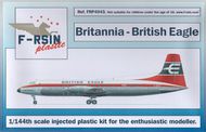  F-rsin  1/144 Bristol Britannia - British Eagle FRS4043