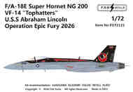 Boeing F/A-18E Super Hornet NG 200 VFA-14 'Tophatters' U.S.S Abraham Lincoln Operation Epic Fury 2026 FD72115