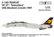  FabScale Studio  1/72 Grumman F-14D TOMCAT VF-31 USS Abraham Lincoln 1997 - Pre-Order Item FD72124