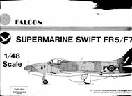  Falcon Industries  1/48 Supermarine Swift FR.5 / F.7 With metal parts and decals.. FN412