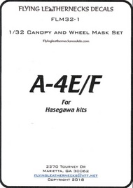  Flying Leathernecks  1/32 Douglas A-4E/F Skyhawk Canopy and Wheel Mask Set (designed to be used with Hasegawa kits) FLM32-01