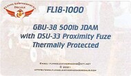  Flying Leathernecks  1/48 GBU-38 500lb JDAM with DSU-33 Proximity Fuze Thermally Protected OUT OF STOCK IN US, HIGHER PRICED SOURCED IN EUROPE ORDFL181000