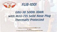 GBU-38 500lb JDAM with MXU-735 Solid Nose Plug Thermally Protected OUT OF STOCK IN US, HIGHER PRICED SOURCED IN EUROPE #ORDFL181001