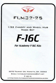  Flying Leathernecks  1/32 F-16C Falcon Canopy and Wheel Hub Mask Set (ACA kit) ORDFLM32025