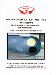  Flying Leathernecks  1/32 AN/AAQ-28 LITENING Pod Windows ORDFLV32004