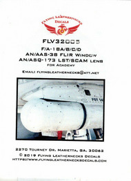 F-18A F-18B F-19C F-18D Hornet AN/AAS-38 FLIR Window AN/ASQ-173 LST/SCAM Lens (ACA kit) #ORDFLV32005