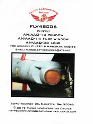  Flying Leathernecks  1/48 AN/AAQ-13 Window / AN/AAQ-14 FLIR Window / AN/AAQ-33 Lens (ACA/HAS kit) ORDFLV48006
