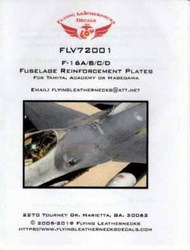  Flying Leathernecks  1/72 F-16A F-16B F-16C F-16D Falcon Fuselage Reinforcement Plates ORDFLV72001