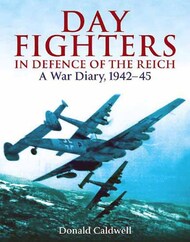  Frontline Illustration  Books Collection - Caldwell: Day Fighters in Defense of the Reich, A War Diary 1942-45 FTL5268