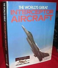  Gallery Books  Books COLLECTION-SALE: The World's Great Interceptor Aircraft GAB6766