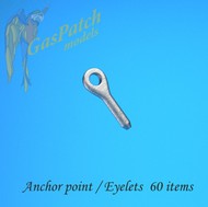  GasPatch Models  1/48 Metal Anchor Points/Eyelets (60) GPT48017