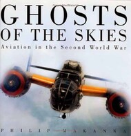  Ghosts  Books Ghost of the Skies - Aviation in the Second World War GHO7428