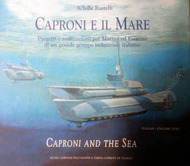  Giorgio Apostolo Editors  Books Caproni and the Sea GAE001
