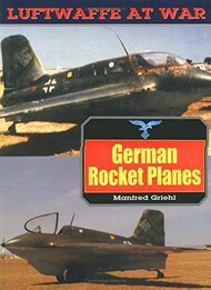  Greenhill Publications  Books Collection - German Rocket Planes GH2014