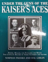 Grub Street Books  Books Under the Guns of the Kaiser's Aces GRB0029