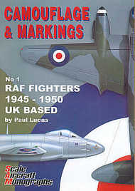 Camouflage and Markings 1: UK Based RAF Fighters 1945-50 #GPSAM01