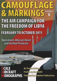  Guideline Publications  Books Camouflage and Markings 6: The Air Campaign for the freedom of Libya Feb GPSAM06