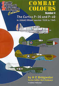  Guideline Publications  Books Combat Colors 3: Curtis P-36 and P-40 in USAAC/USAAF service 1 GPSAMCC03