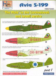  H-Model Decals  1/72 Avia S-199 'The Mule' in CzAF and IAF, Pt.1 HMD72063