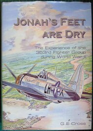 Jonahs Feet Are Dry 353FG during WWII #HDL6402