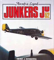  Haynes Publishing  Books COLLECTION-SALE: Aircraft & Legend: Junkers Ju.52 HYE5295