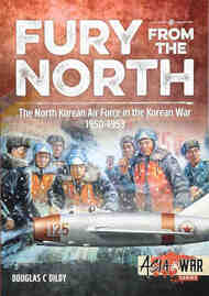 Fury from the North: The North Korean Air Force in the Korean War 1950-53 #HP0335