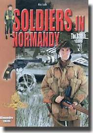  Histoire And Collections Books  Books Mini-Guide: Soldiers in Normandy - The British HNC2509