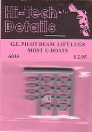  Hi-Tech Products  HO GE Pilot Beam Lift Lugs Most U-Boats HDS6033