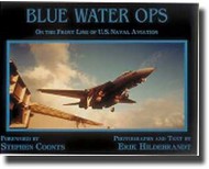  Howell Press  Books Blue Water Ops, On the Front Line of US Naval Air HW0613