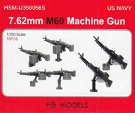 HS Models  1/350 US Navy 7.62mm M60 Machine Gun HSMU350056U