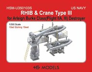 US Navy RHIB and Crane Type III (for Arleigh Burke Class) #HSMU350103U