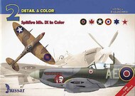 Detail & Color No.2: Spitfire Mk.IX in Color #HSR9141