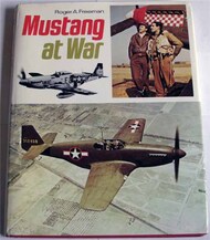  Ian Allan Books  Books COLLECTION-SALE: USED - Mustang at War (Roger A. Freeman) IAN5001