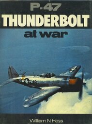 Collection - P-47 Thunderbolt at war (dust jacket) #IAP7055