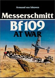  Ian Allan Books  Books Collection - Messerschmitt Bf.109 at War IAP7705