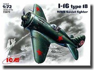Polikarpov I-16 type 18 Soviet WWII fighter #ICM72072
