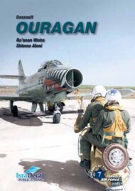  IsraDecal Studio  Books Dassault MD-450 Ouragan by Ra'anan Weiss and Shlomo Aloni IAFB-14