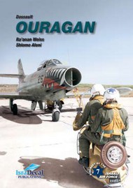  IsraDecal Studio  Books Dassault MD-450 Ouragan by Ra'anan Weiss and Shlomo Aloni IAFB14