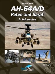  IsraDecal Studio  Books IsraDecal Publications - AH-64A/D Peten and Saraf in IAF Service ISDB2018