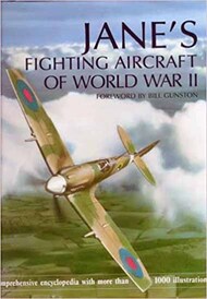 Collection - Jane's Fighting Aircraft of WW II, A Comprehensive Encyclopedia with more than 1,000 Illustrations #JAB3470