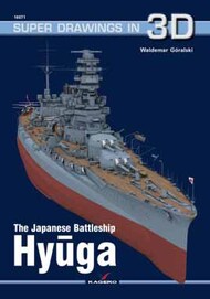  Kagero Books  Books Super Drawings 3D: The Japanese Battleship 'Hyuga' KAG16071